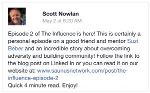 Facebook Post: The Influence-Episode 2: Educator & Community Builder. Adversity Killer: Suzi Beber